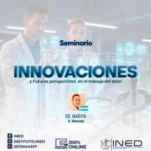 SEM INNOVACIONES Y FUTURAS PERSPECTIVAS EN EL MANEJO DEL DOLOR