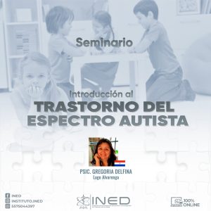 INTRODUCCION AL TRASTORNO DEL ESPECTRO AUTISTA