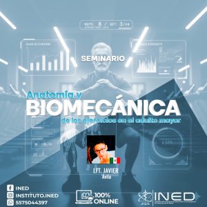 ANATOMIA Y BIOMECANICA DE LOS EJERCICIOS EN EL ADULTO MAYOR