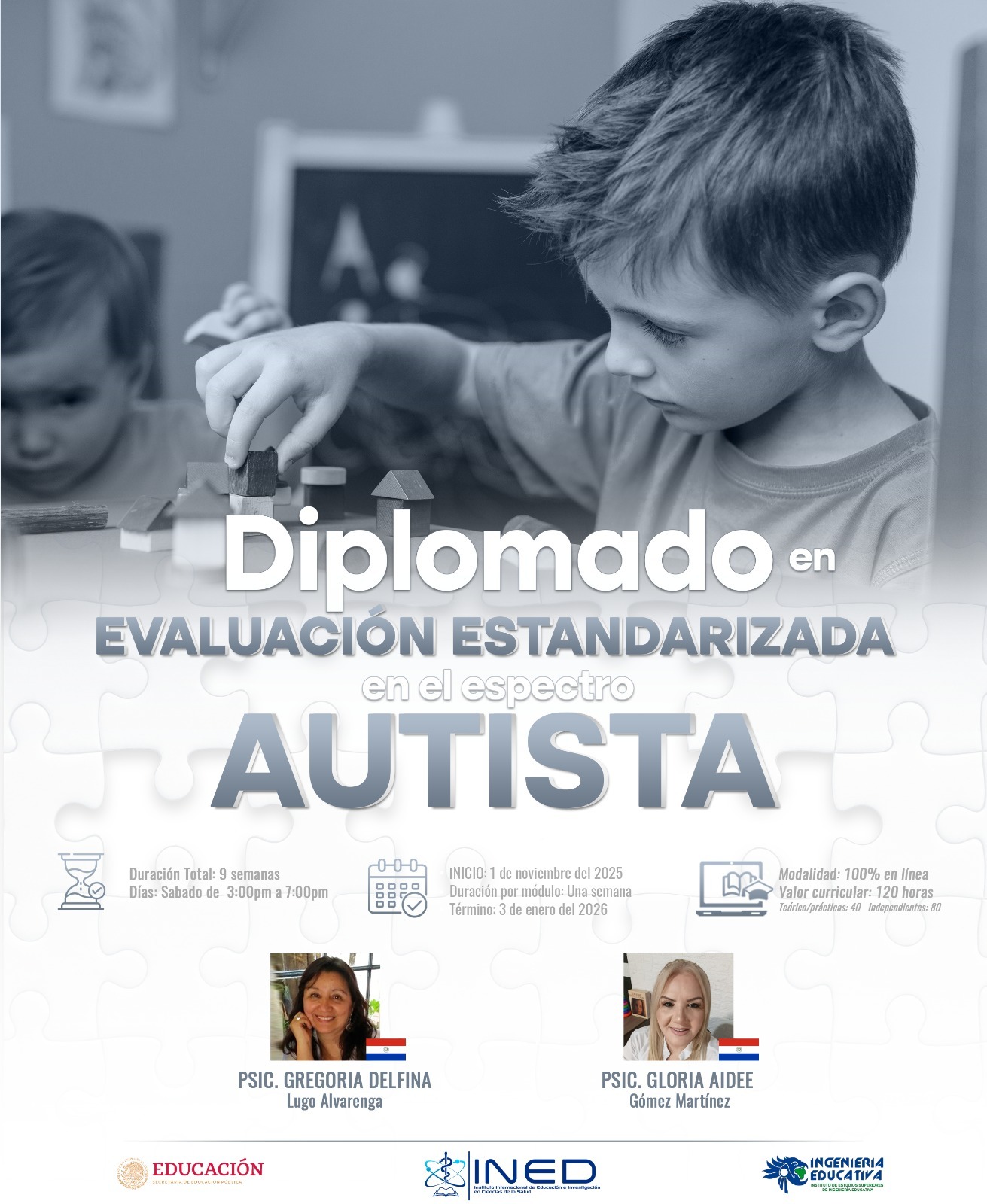 DIPLOMADO EN EVALUACION ESTANDARIZADA EN EL ESPECTRO AUTISTA