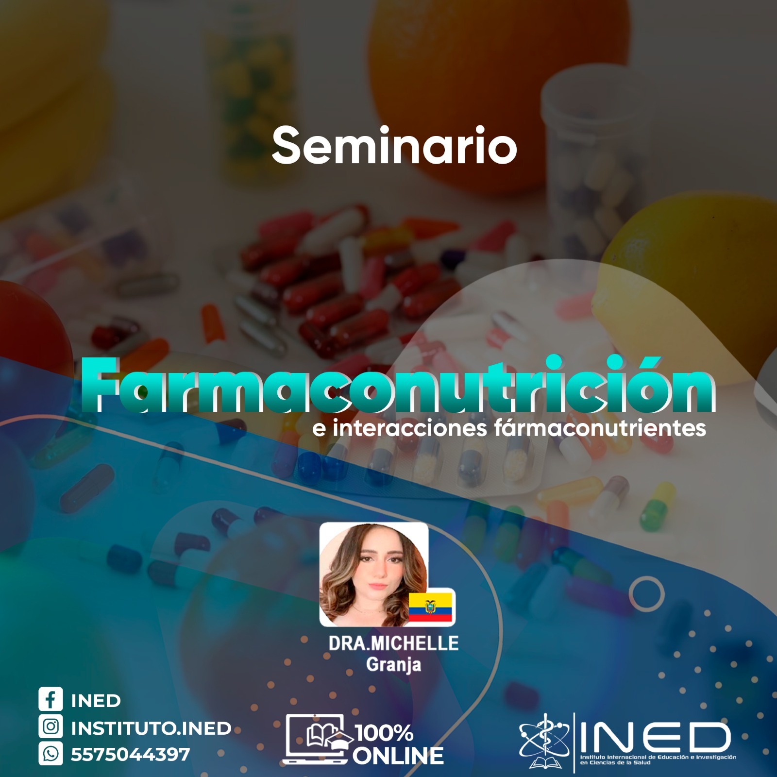 SEM FARMACONUTRICION E INTERACCIONES FARMACONUTRIENTES 2026