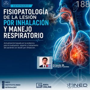 FISIOPATOLOGIA DE LA LESION POR INHALACION Y MANEJO RESPIRATORIO