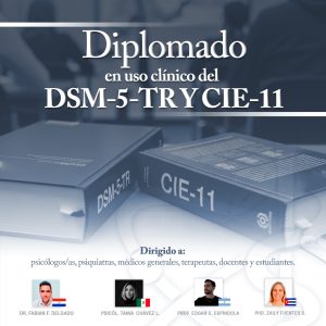 DIPLOMADO EN USO CLINICO DEL DSM-5-TRY CIE-11 2026